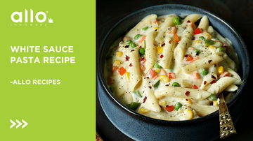 White sauce Pasta Recipe - Allo Recipies