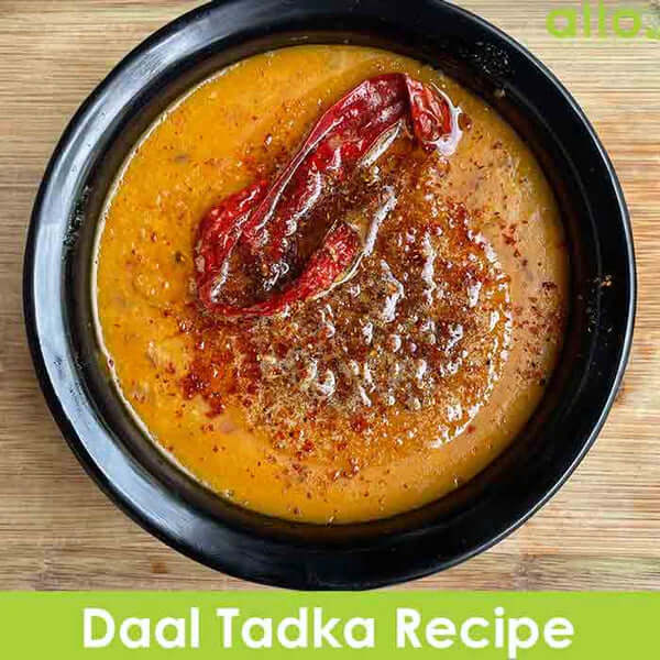 Delicious Dal Tadka recipe - easiest dal tadka recipe for dinner