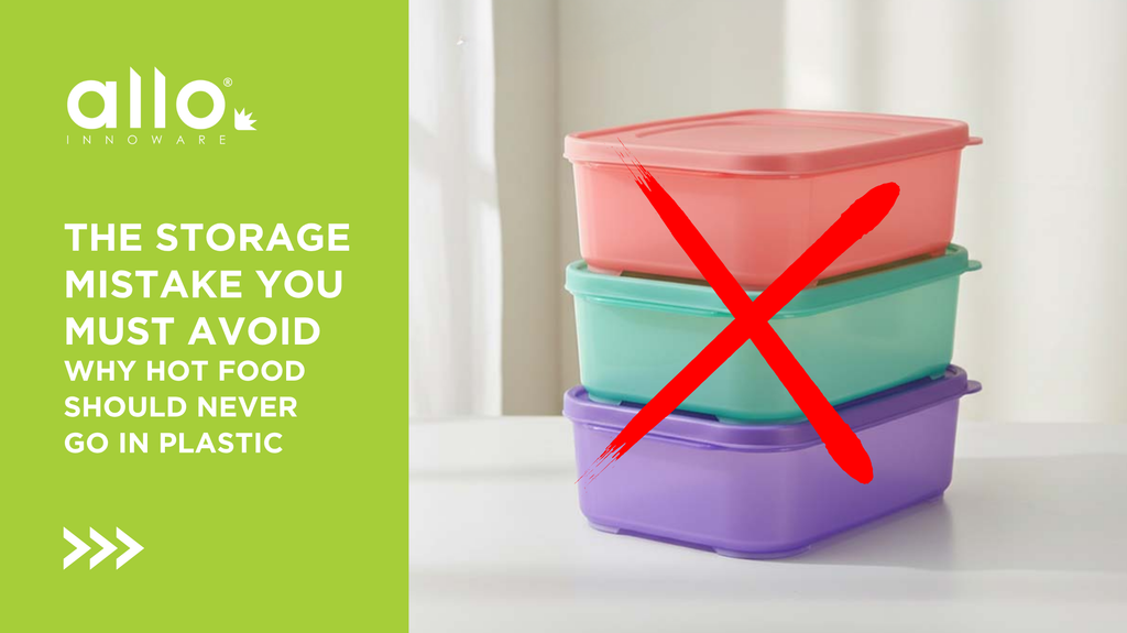 The Storage Mistake You Must Avoid: Why Hot Food Should Never Go in Plastic