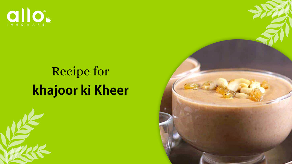 Thumbnail of Khajoor ki Kheer Recipe blog