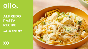 Alfredo pasta recipe - Allo Recipies